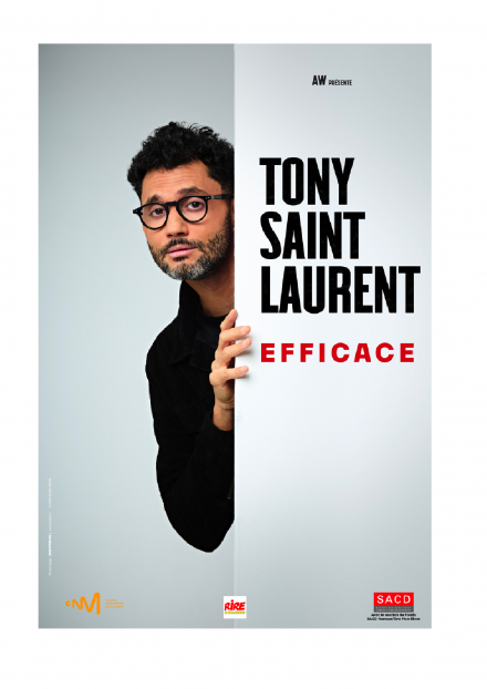 Tony-Saint-Laurent : Efficace | Comédie des Volcans