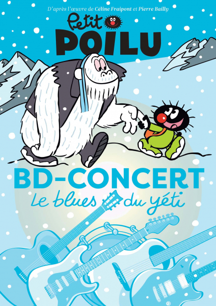 Le blues du Yéti - The new Petit Poilu concert comic has taken off