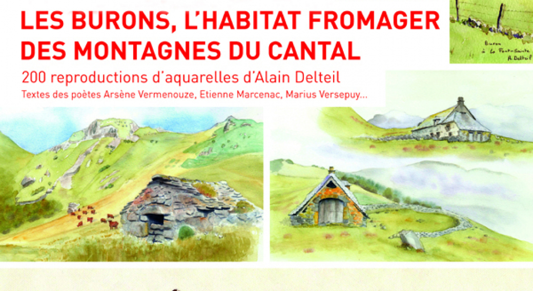 Exposition 'Les burons, l'habitat fromager des montagnes du Cantal'