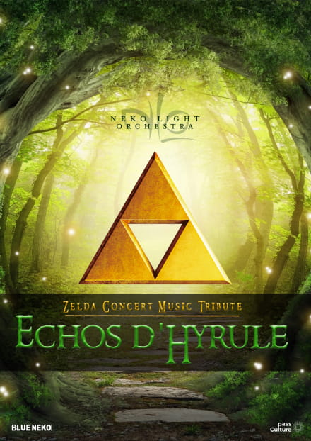 Echos d'Hyrule (Concert Zelda) - Neko Light Orchestra