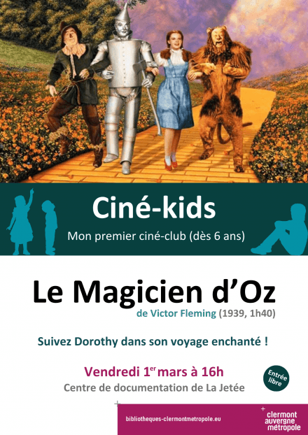 Ciné-kids : Le Magicien d'Oz | La Jetée