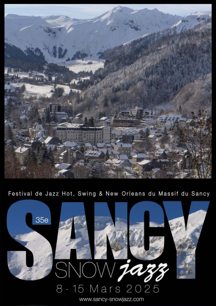 Festival Sancy Snow Jazz au Mont-Dore : Journée du 13 mars 2025