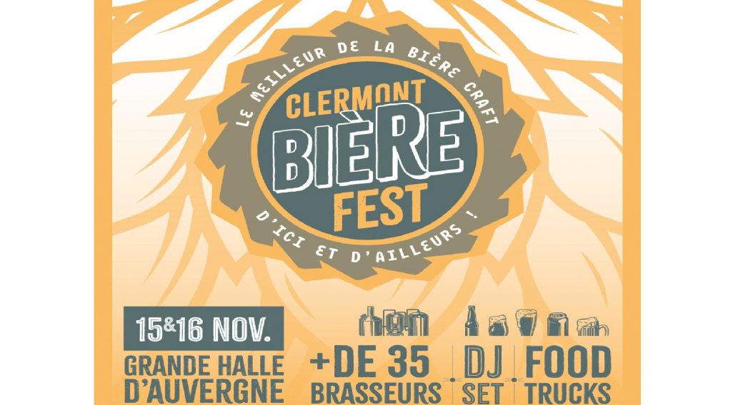 Clermont Bière Fest : la Nouveauté | Clermont Auvergne Events