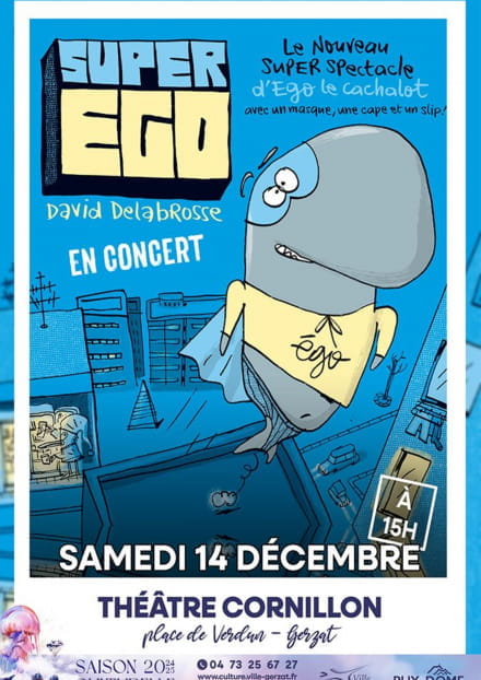 Super Ego : Ego Le Cachalot | Théâtre Cornillon