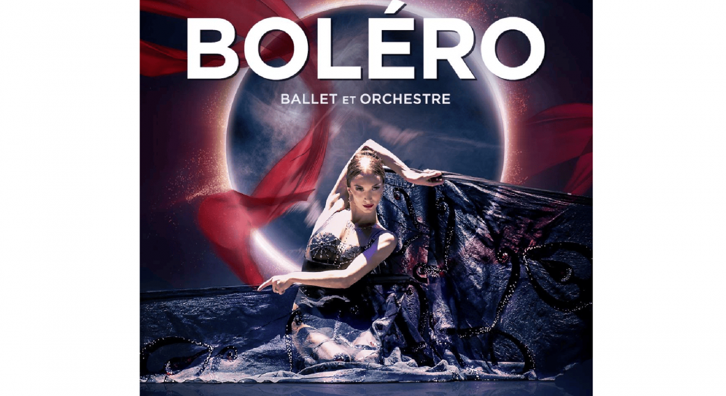 Boléro : Ballet et Orchestre | Zénith d'Auvergne