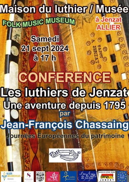 Conférence : 'Les luthiers de Jenzat, une aventure depuis 1795' par Jean-François Chassaing.