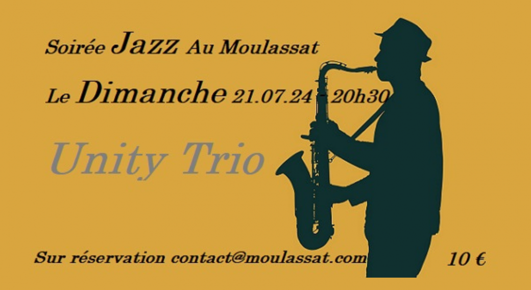 Soirée Jazz avec Unity Trio | Le Moulassat