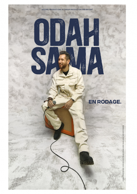 Odah Sama | Comédie des Volcans