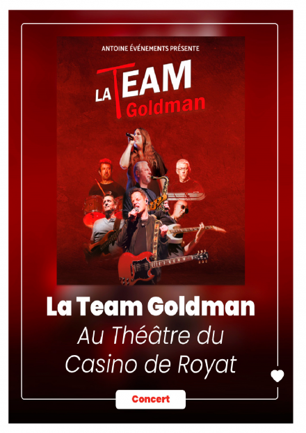 La Team Goldman | Casino de Royat