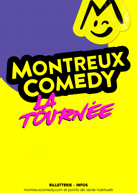 Montreux Comedy - La Tournée | Zénith d'Auvergne