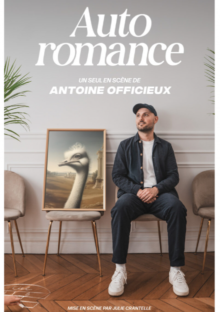 Antoine Officieux - Auto Romance | Comédie des Volcans