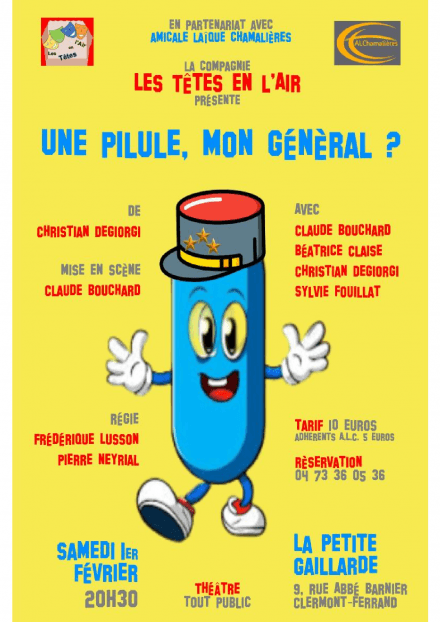 La Cie Les têtes en l’air : Une pilule, mon général ? | La Petite Gaillarde