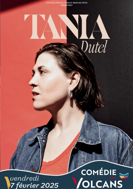 Tania Dutel | Comédie des Volcans