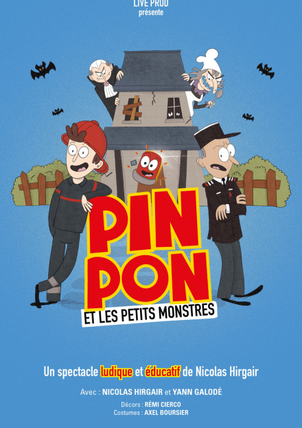 Pin Pon et les petits monstres | Comédie des Volcans