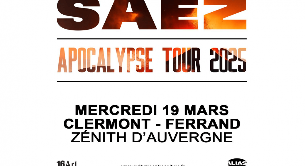 Saez : Apocalypse Tour 2025 | Zénith d'Auvergne