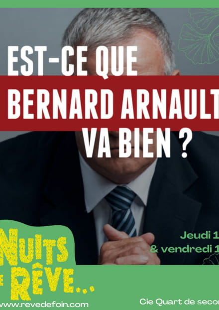 Est-ce que Bernard Arnault va bien ?