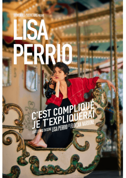 Lisa Perrio : C'est compliqué je t'expliquerai | Comédie des Volcans