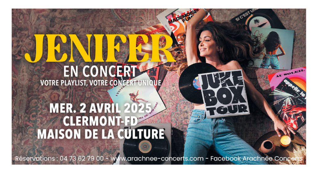 Jenifer : Juke Box Tour | Maison de la Culture