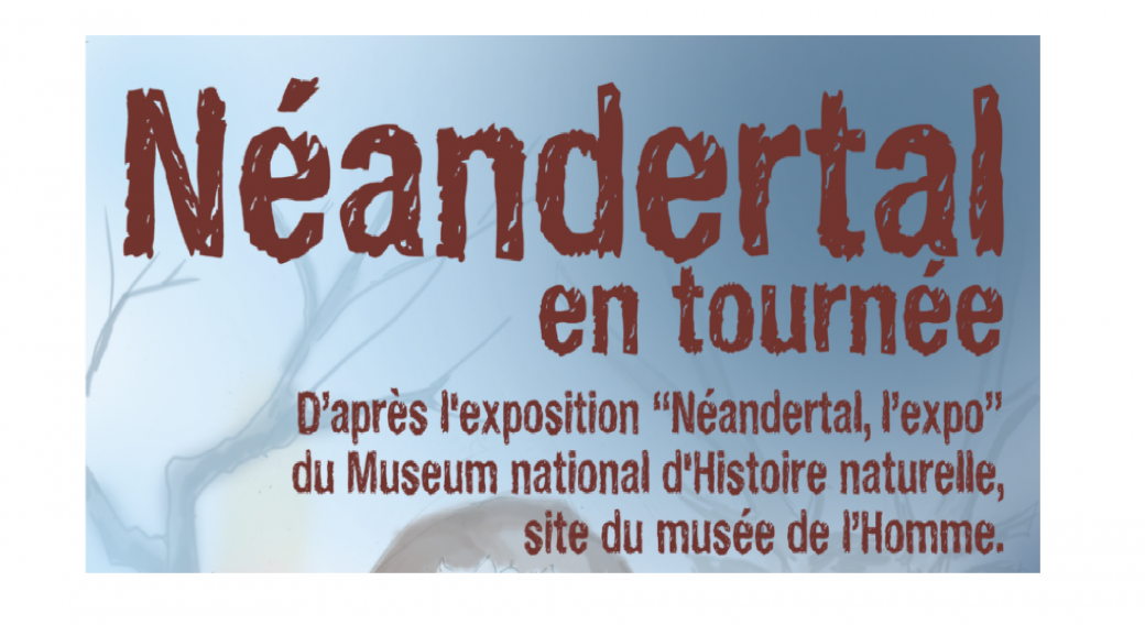 Néandertal, l'Expo