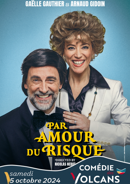 Par amour du risque - Arnaud Gidoin et Gaelle Gauthier