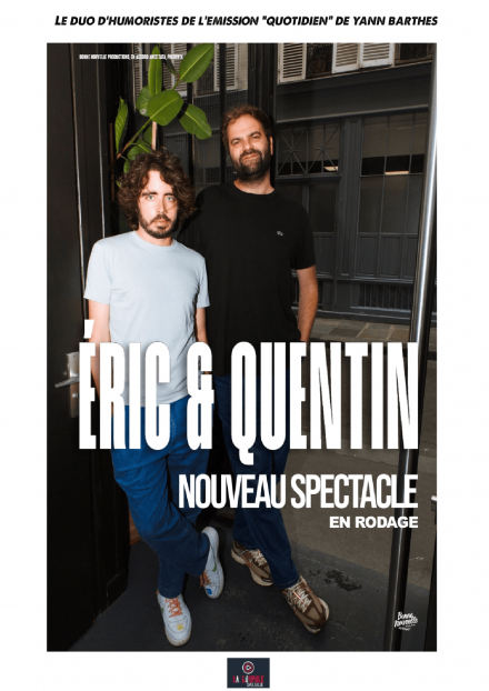 Éric et Quentin : “Papapapapa” | La Coupole