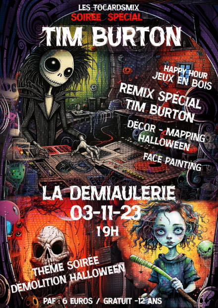 Soirée Halloween spéciale Tim Burton à la Démiaulerie