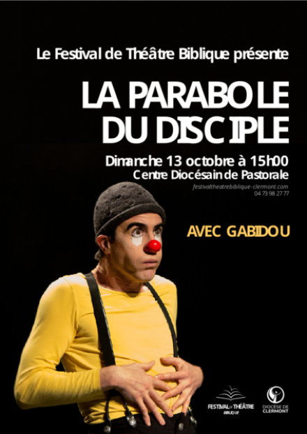 La parabole du disciple | Festival Théâtre Biblique