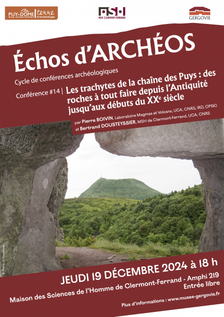 Échos d'Archéos #14 : Les trachytes de la chaîne des Puys, de l’Antiquité au XXe siècle