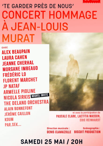 Te garder près de nous : concert hommage à Jean-Louis Murat | La Coopérative de Mai