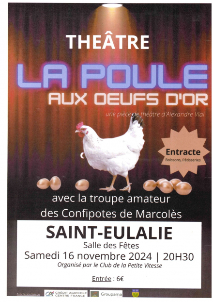 Théâtre : 'La poule aux oeufs d'or'