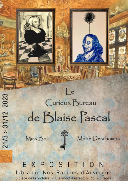 Le Curieux Bureau de Blaise Pascal