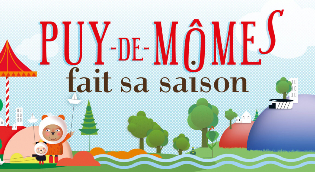 Puy-de-Mômes fait sa saison