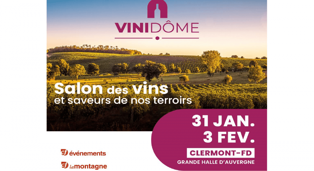 Salon Vinidôme : le rassemblement auvergnat des saveurs