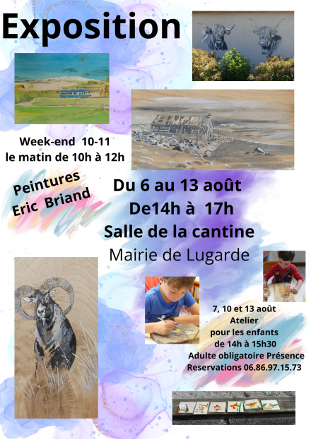 Exposition - Peintures d'Eric Briand & ateliers pour enfants