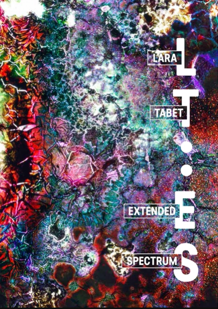 Lara Tabet - Extended Spectrum | Hôtel Fontfreyde