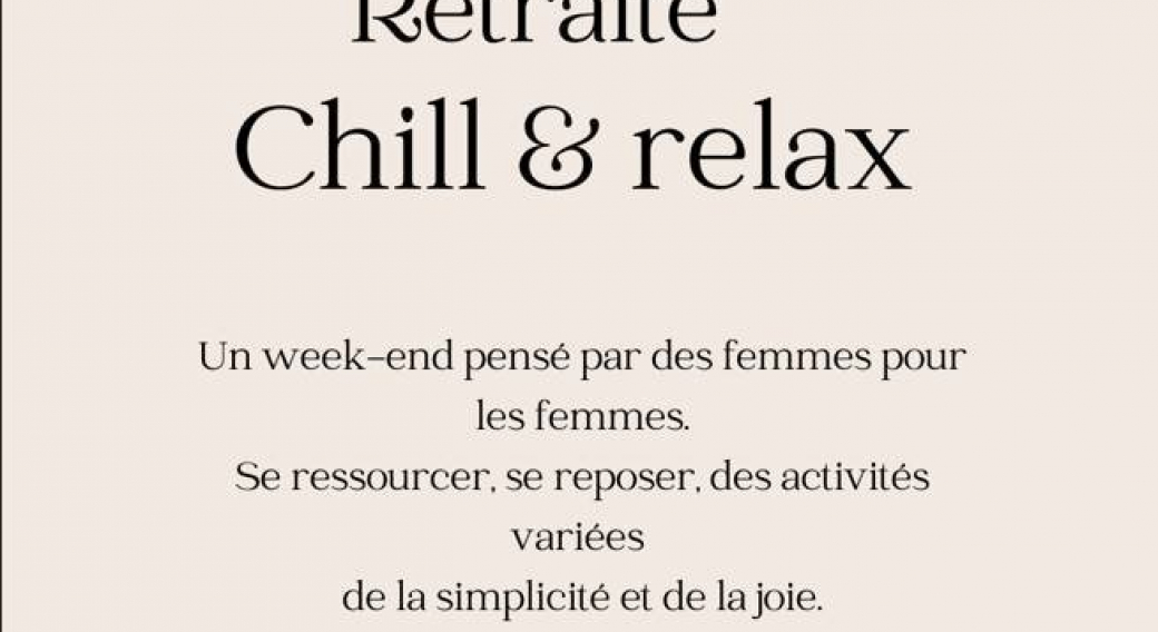 Retraite Chill & Relax