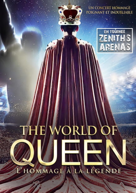 The World of Queen | Zénith d'Auvergne